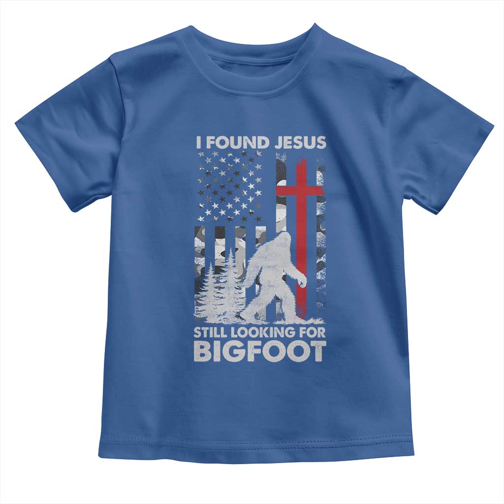 Retro I Found Jesus Still Looking For Bigfoot Toddler T Shirt Camouflage US American Flag Camo TS10 Royal Blue Print Your Wear