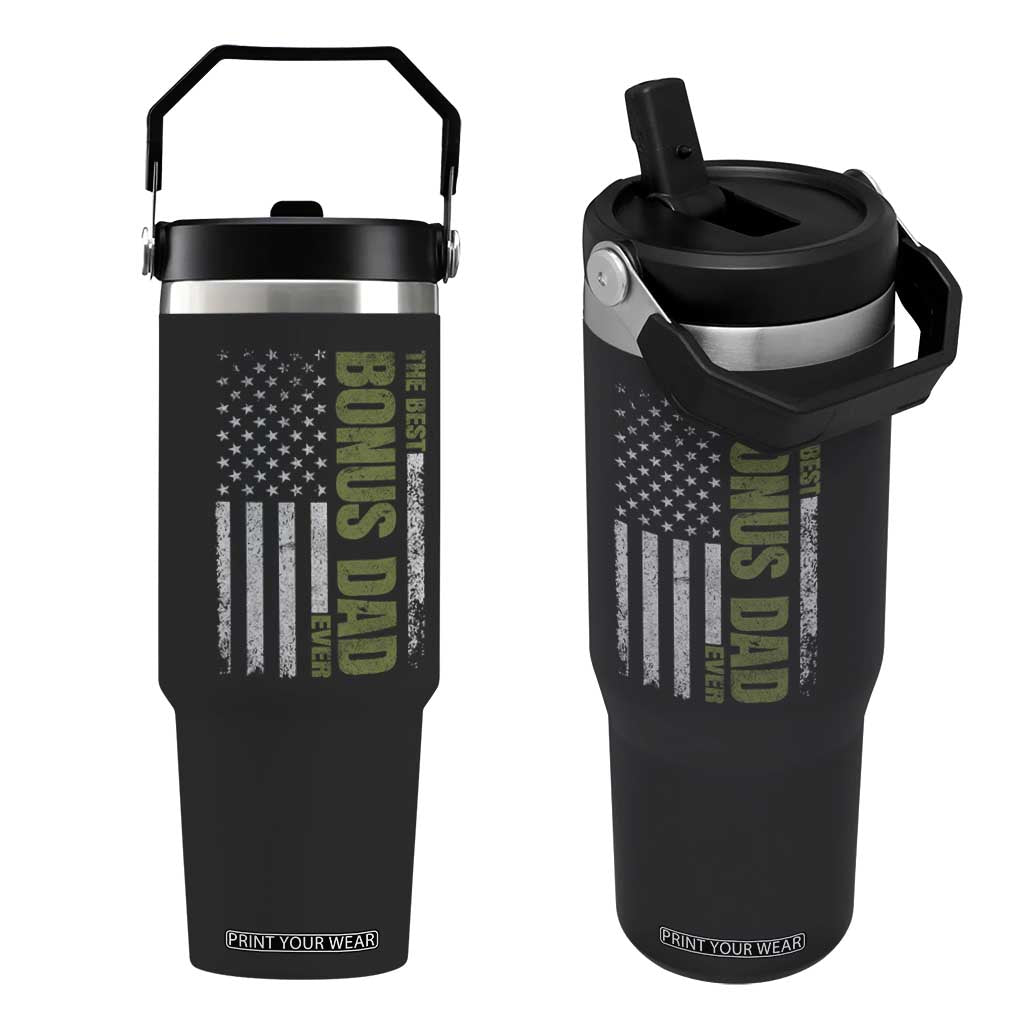 Bonus Dad Flip Straw Tumbler American Flag Best Bonus Dad Ever Fathers Day TS10 One Size: 30 oz Black Print Your Wear