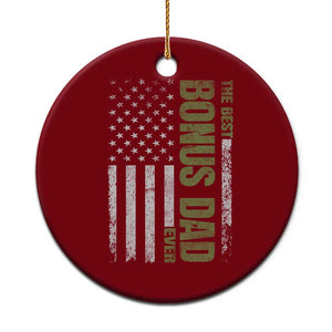 Bonus Dad Ceramic Ornament American Flag Best Bonus Dad Ever Fathers Day TS10 1pc Red Print Your Wear