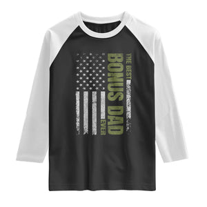 Bonus Dad Raglan Shirt American Flag Best Bonus Dad Ever Fathers Day TS10 Black White Print Your Wear