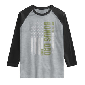 Bonus Dad Raglan Shirt American Flag Best Bonus Dad Ever Fathers Day TS10 Heather Gray Black Print Your Wear