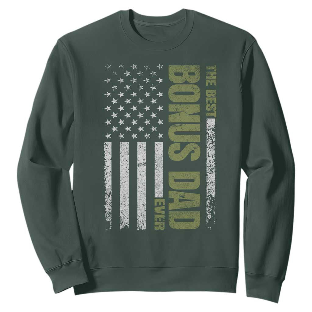 Bonus Dad Sweatshirt American Flag Best Bonus Dad Ever Fathers Day TS10 Dark Forest Green Print Your Wear