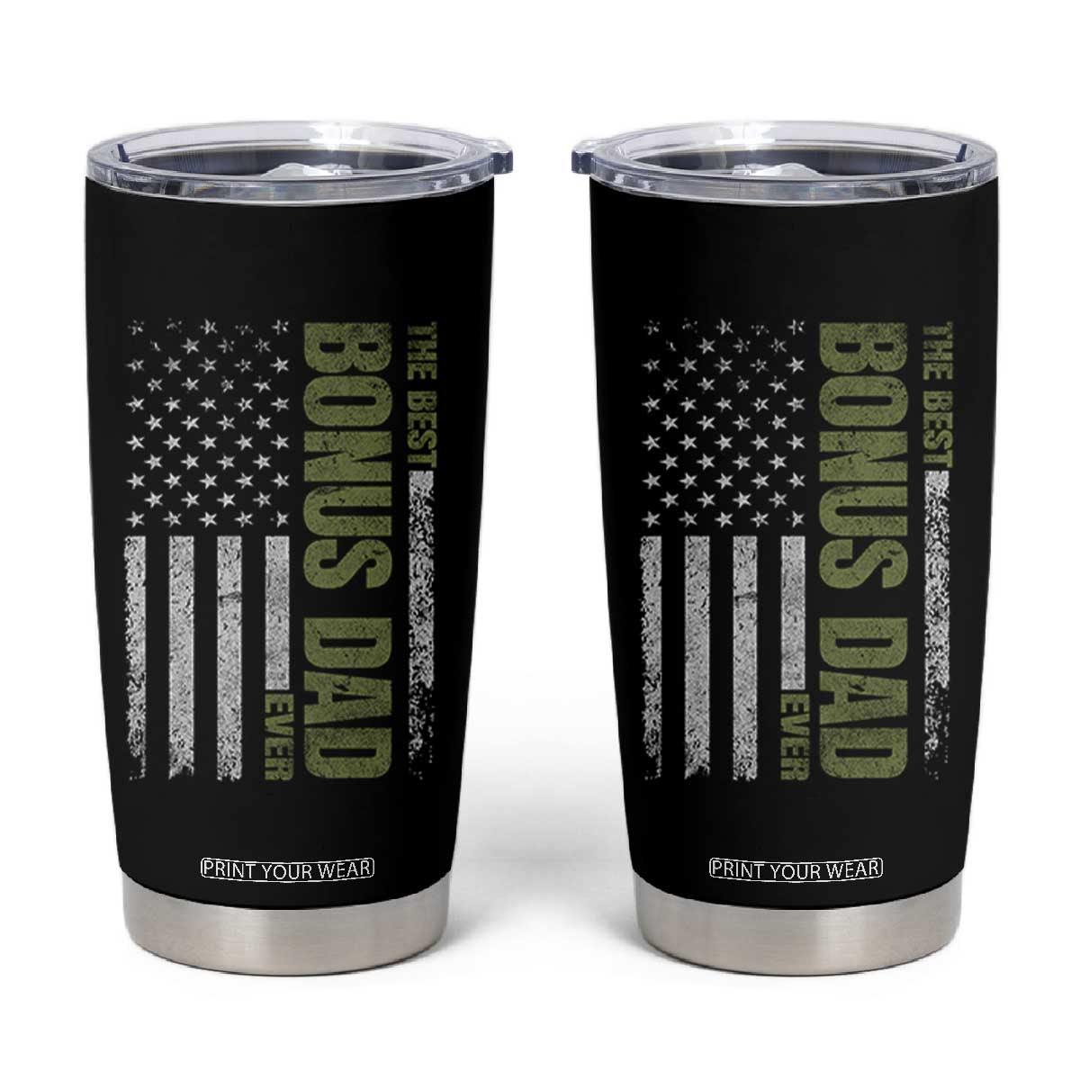 Bonus Dad Tumbler Cup American Flag Best Bonus Dad Ever Fathers Day TS10 Black Print Your Wear
