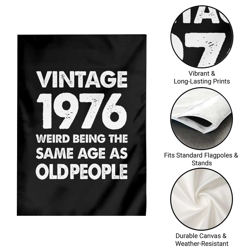 Funny 50th Birthday Garden Flag Turning 50 Year Old Gifts Weird Being The Same Age As Old People TS10 Print Your Wear