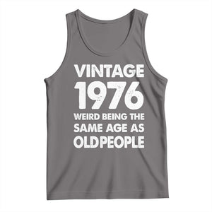 Funny 50th Birthday Tank Top Turning 50 Year Old Gifts Weird Being The Same Age As Old People TS10 Deep Heather Print Your Wear