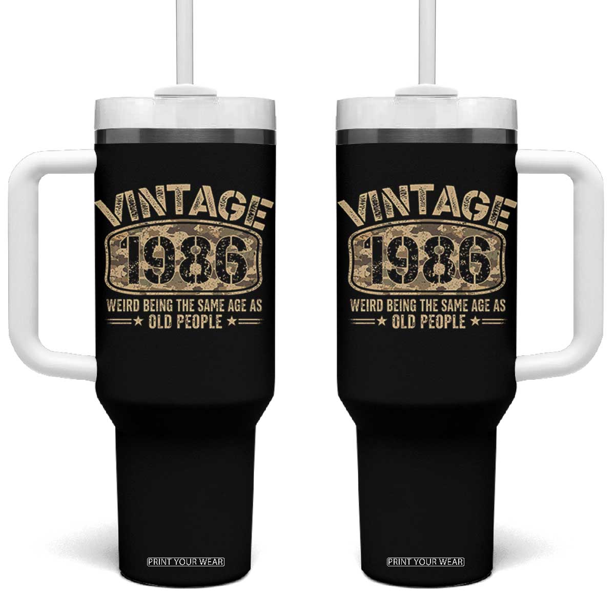 40th Birthday Gift For Men Tumbler With Handle Retro Camo 1986 Weird Being The Same Age As Old People TS10 One Size: 40 oz Black Print Your Wear