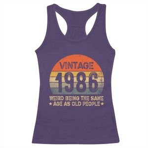 40th Birthday Racerback Tank Top Retro 1986 Weird Being The Same Age As Old People TS10 Purple Print Your Wear