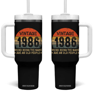 40th Birthday Tumbler With Handle Retro 1986 Weird Being The Same Age As Old People TS10 One Size: 40 oz Black Print Your Wear