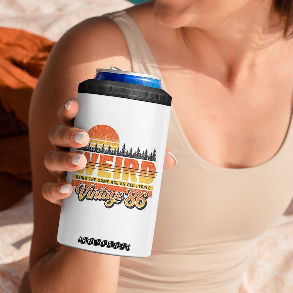 Funny 40th Birthday 4 in 1 Can Cooler Tumbler Retro 1986 Weird Being The Same Age As Old People TS10 Print Your Wear