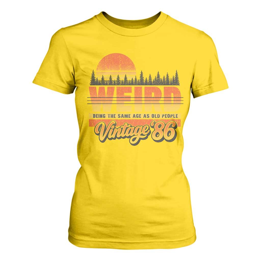 Funny 40th Birthday T Shirt For Women Retro 1986 Weird Being The Same Age As Old People TS10 Daisy Print Your Wear