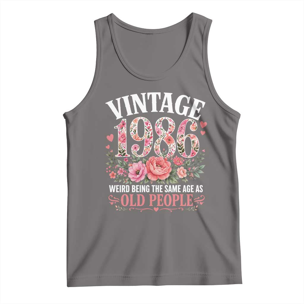 40th Birthday Gifts For Her Tank Top Floral 1986 Weird Being The Same Age As Old People TS10 Deep Heather Print Your Wear