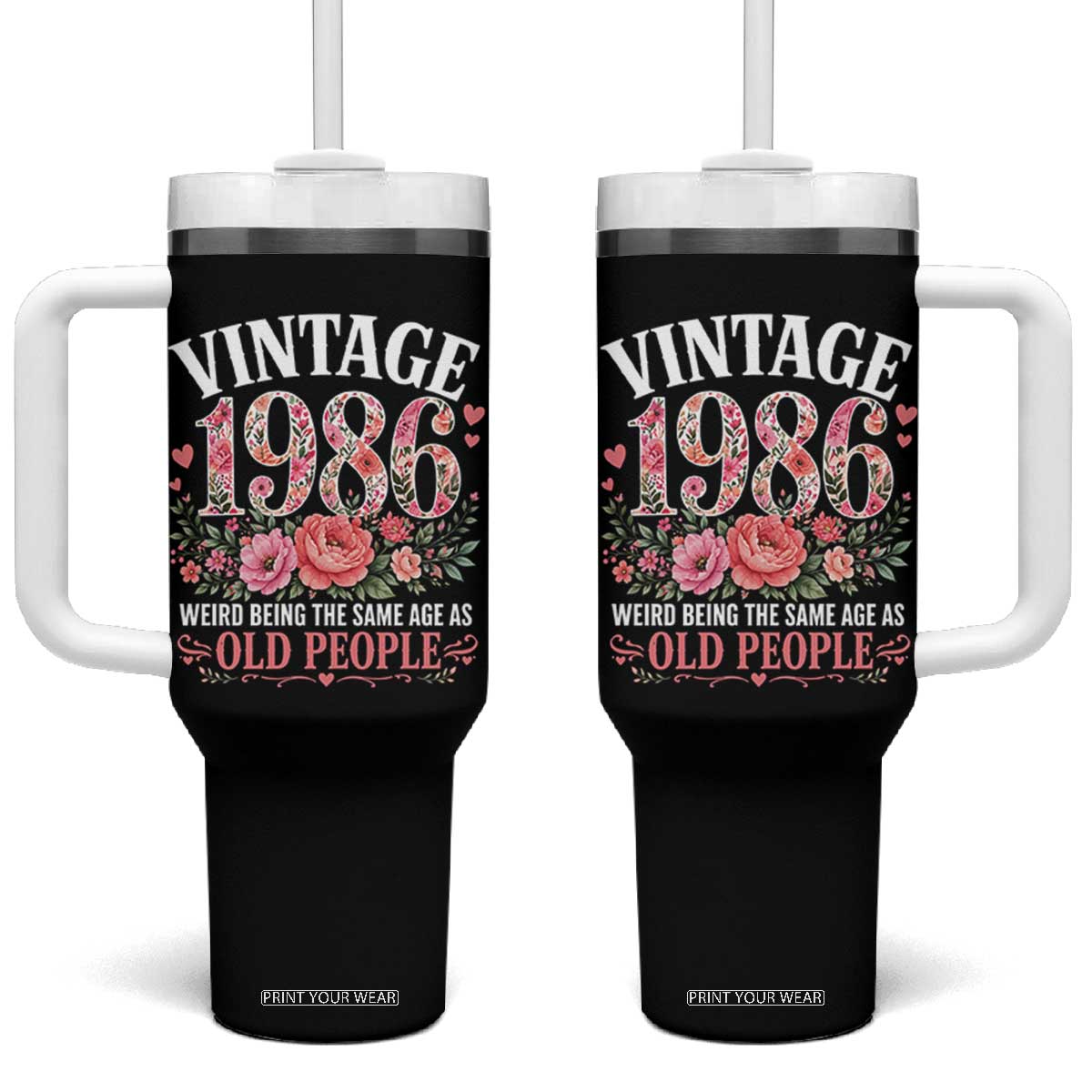 40th Birthday Gifts For Her Tumbler With Handle Floral 1986 Weird Being The Same Age As Old People TS10 One Size: 40 oz Black Print Your Wear
