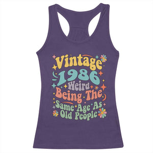 Funny 40th Birthday Racerback Tank Top Retro Groovy 1986 Weird Being The Same Age As Old People TS10 Purple Print Your Wear