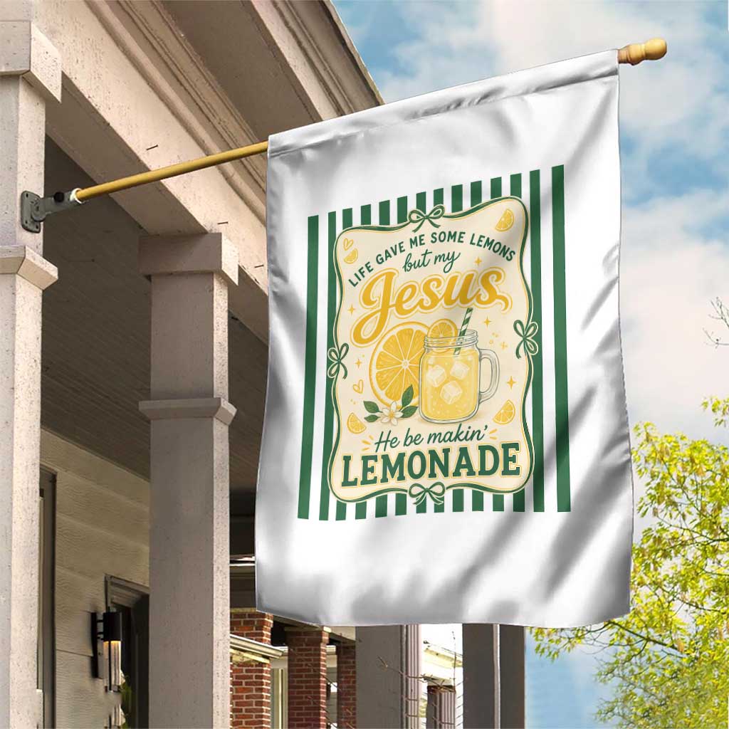 Jesus Lemonade Garden Flag Funny Christian Life Gave Me Lemons But My Jesus Makes Lemonade TS10 Print Your Wear