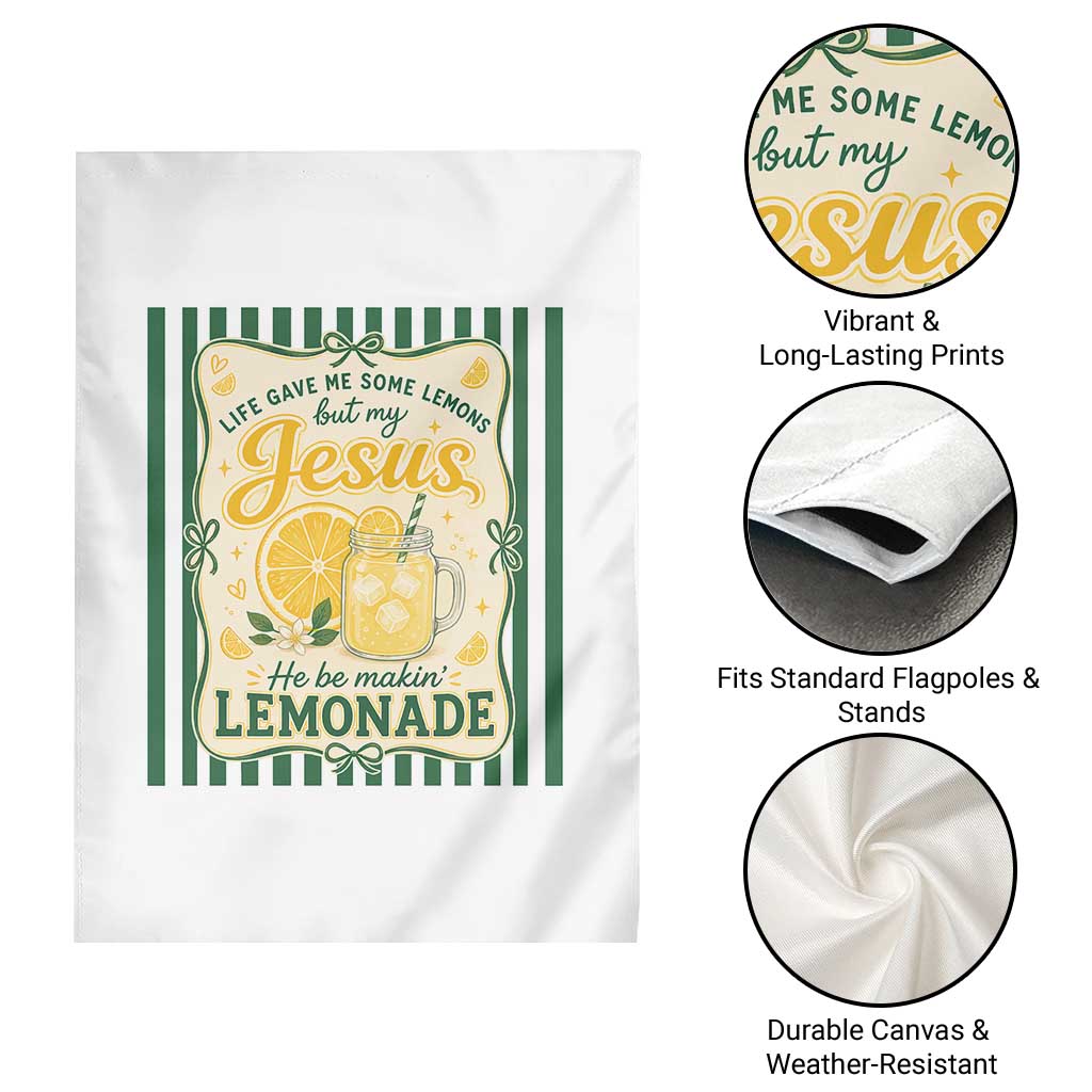 Jesus Lemonade Garden Flag Funny Christian Life Gave Me Lemons But My Jesus Makes Lemonade TS10 Print Your Wear