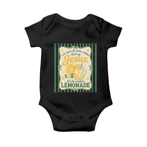 Jesus Lemonade Baby Onesie Funny Christian Life Gave Me Lemons But My Jesus Makes Lemonade TS10 Black Print Your Wear
