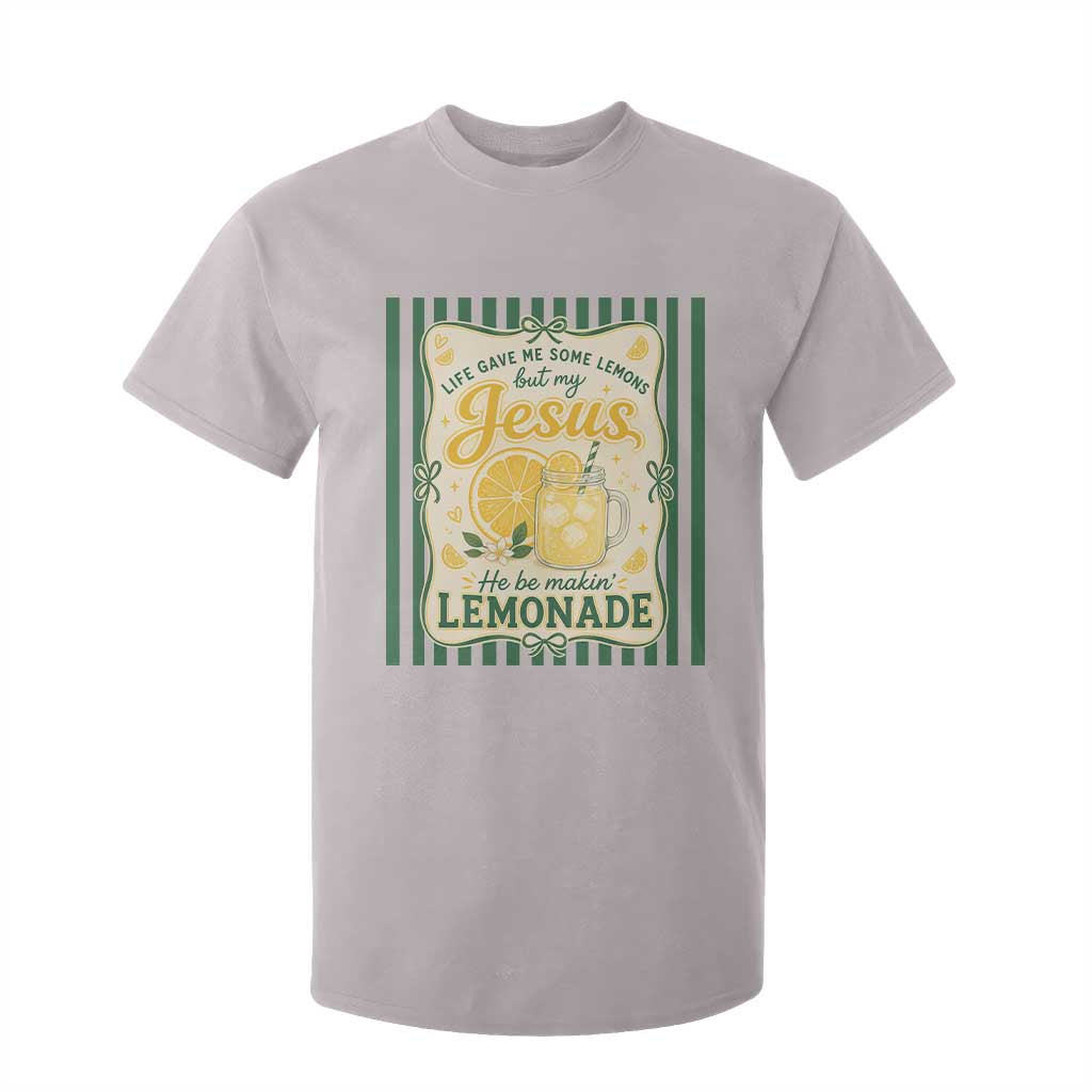 Jesus Lemonade T Shirt For Kid Funny Christian Life Gave Me Lemons But My Jesus Makes Lemonade TS10 Ice Gray Print Your Wear