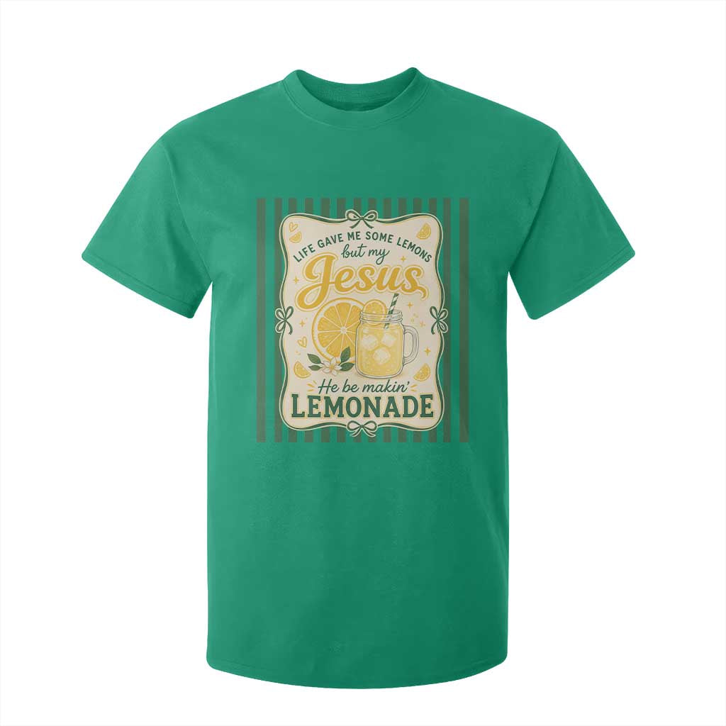 Jesus Lemonade T Shirt For Kid Funny Christian Life Gave Me Lemons But My Jesus Makes Lemonade TS10 Irish Green Print Your Wear