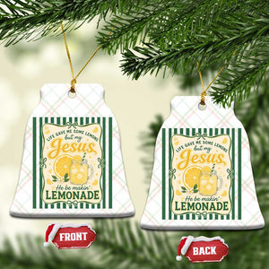 Jesus Lemonade Ceramic Ornament Funny Christian Life Gave Me Lemons But My Jesus Makes Lemonade TS10 Print Your Wear