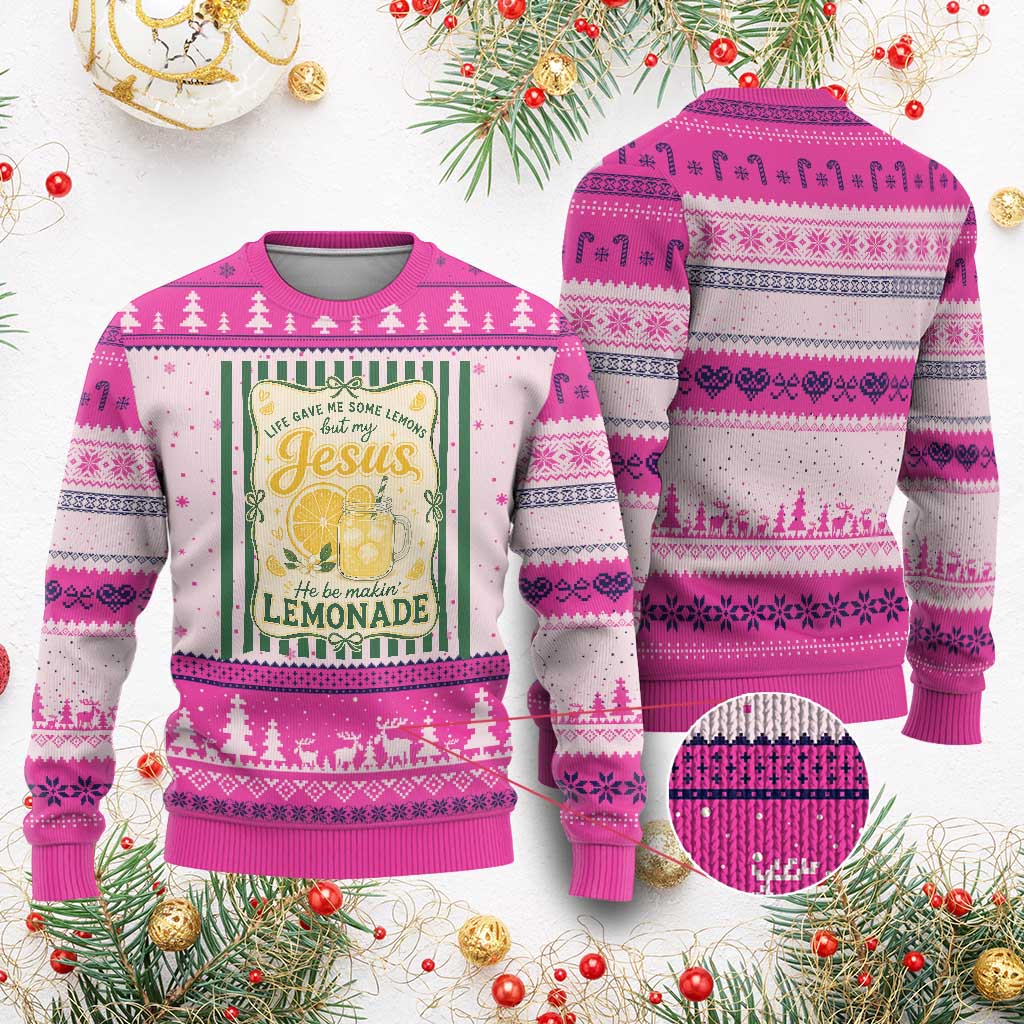 Jesus Lemonade Ugly Christmas Sweater Funny Christian Life Gave Me Lemons But My Jesus Makes Lemonade TS10 Hot Pink Print Your Wear