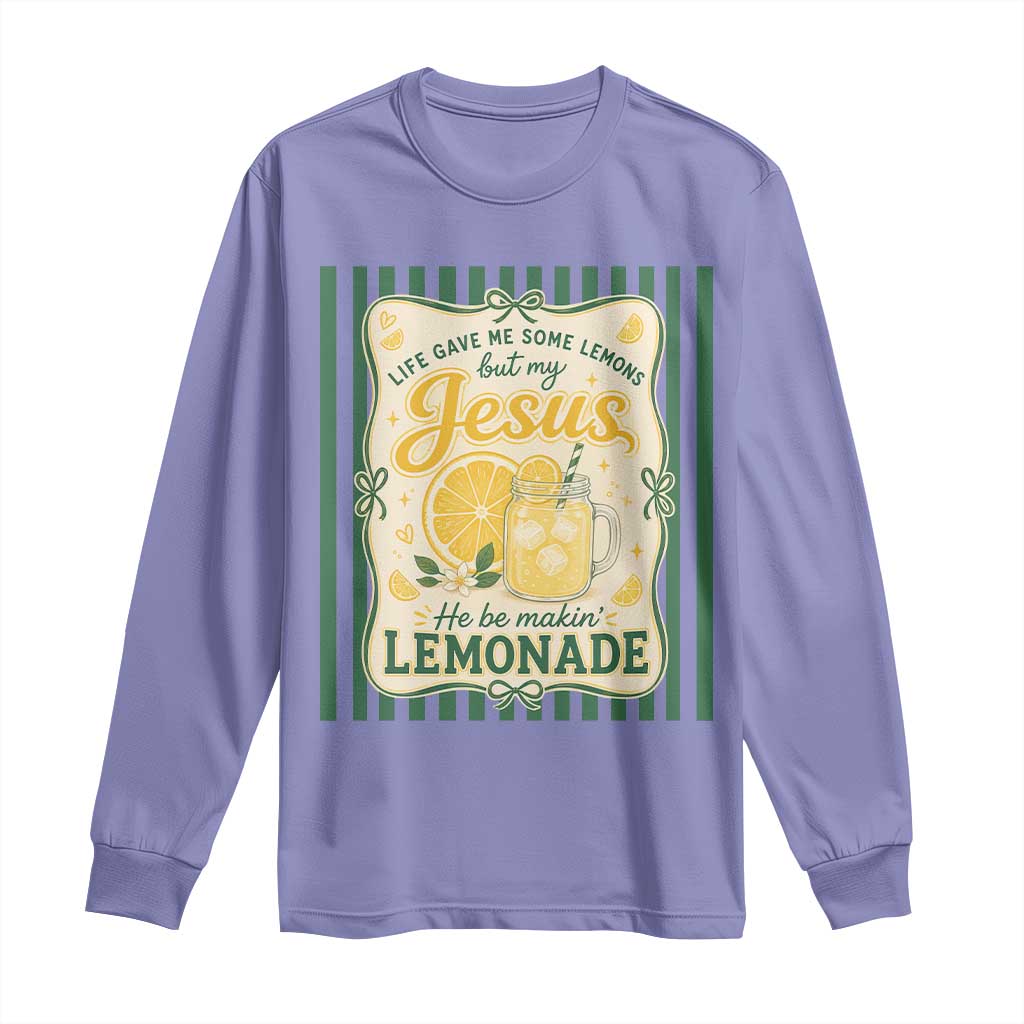 Jesus Lemonade Long Sleeve Shirt Funny Christian Life Gave Me Lemons But My Jesus Makes Lemonade TS10 Violet Print Your Wear