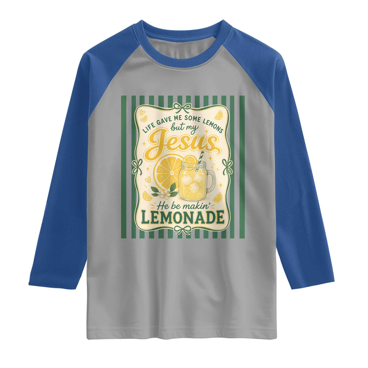Jesus Lemonade Raglan Shirt Funny Christian Life Gave Me Lemons But My Jesus Makes Lemonade TS10 Sport Gray Royal Print Your Wear