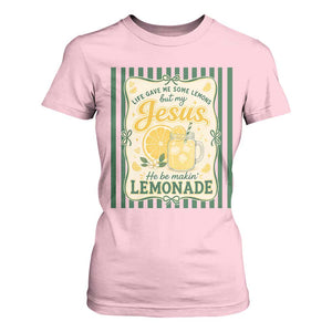 Jesus Lemonade T Shirt For Women Funny Christian Life Gave Me Lemons But My Jesus Makes Lemonade TS10 Light Pink Print Your Wear
