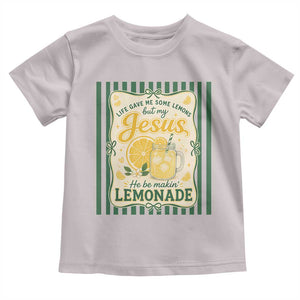 Jesus Lemonade Toddler T Shirt Funny Christian Life Gave Me Lemons But My Jesus Makes Lemonade TS10 Ice Gray Print Your Wear