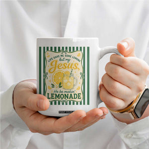 Jesus Lemonade Coffee Mug Funny Christian Life Gave Me Lemons But My Jesus Makes Lemonade TS10 Print Your Wear