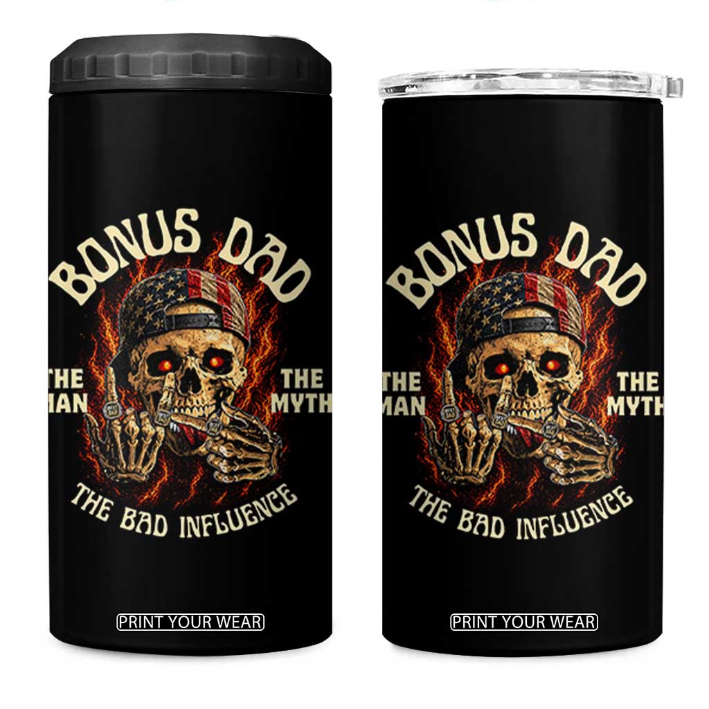Bonus Dad 4 in 1 Can Cooler Tumbler The Man Myth Bad Influence Step Dad Vintage Skull USA Flag TS10 One Size: 16 oz Black Print Your Wear