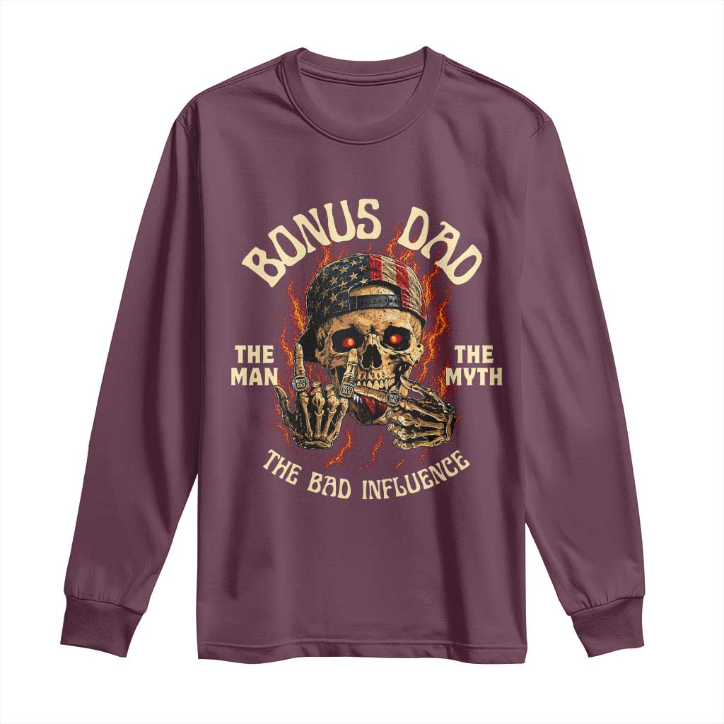 Bonus Dad Long Sleeve Shirt The Man Myth Bad Influence Step Dad Vintage Skull USA Flag TS10 Maroon Print Your Wear