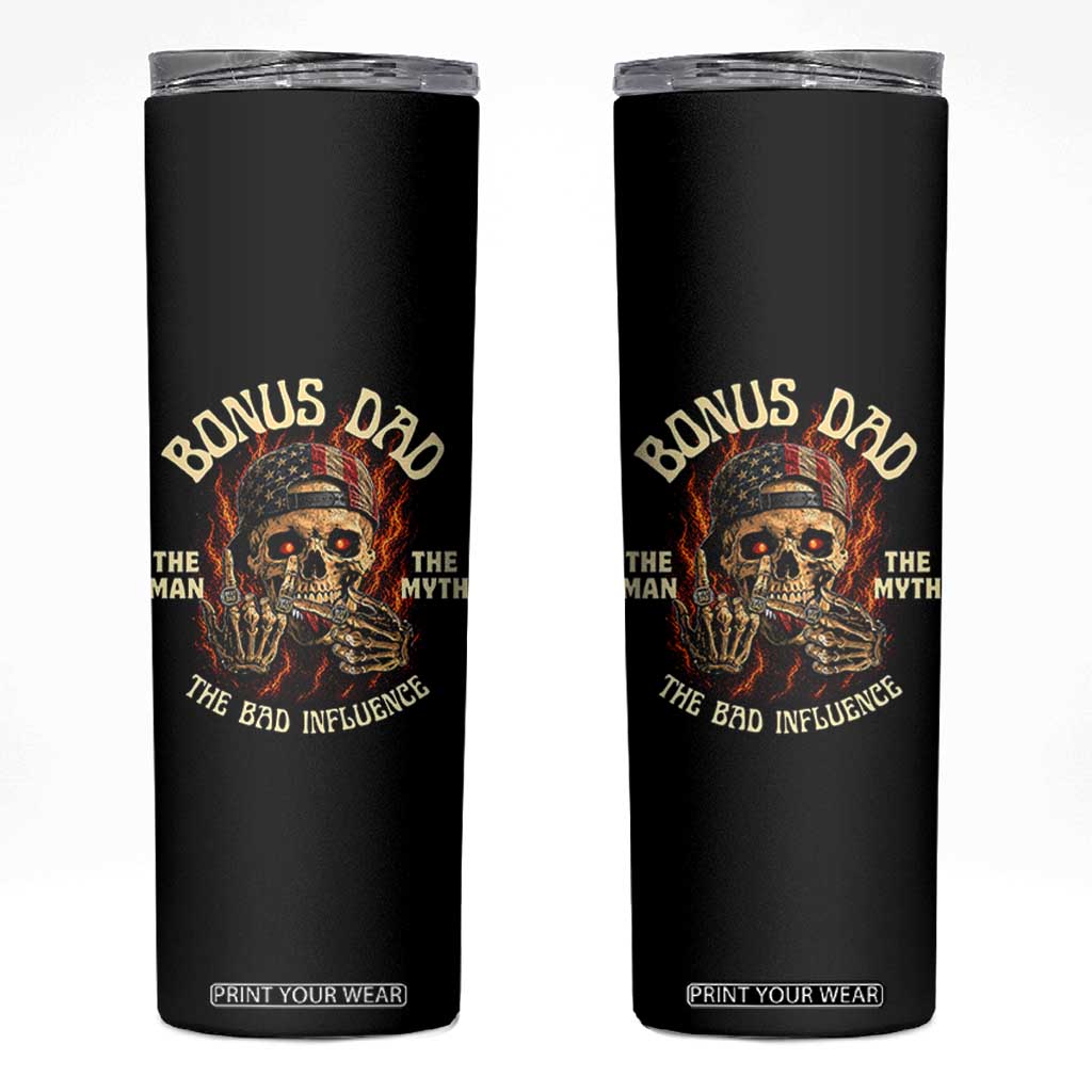 Bonus Dad Skinny Tumbler The Man Myth Bad Influence Step Dad Vintage Skull USA Flag TS10 Black Print Your Wear