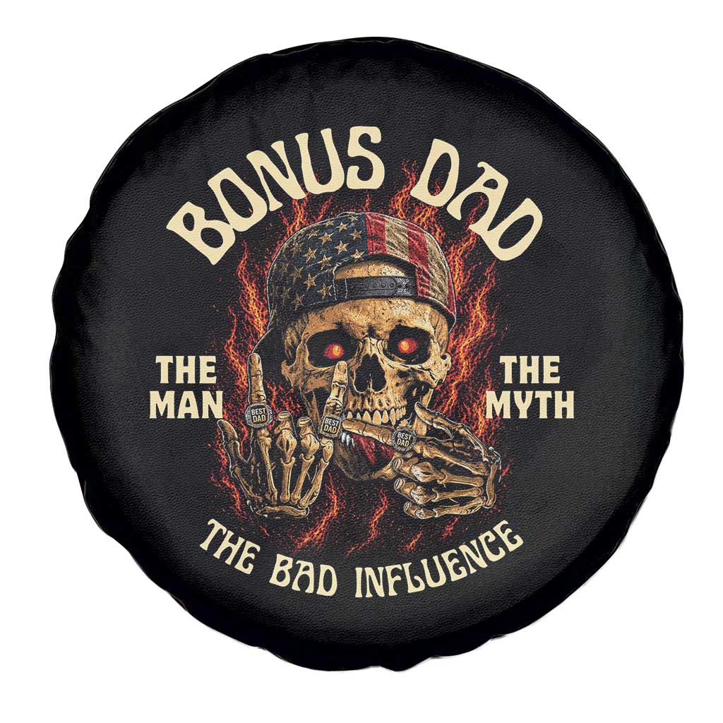 Bonus Dad Spare Tire Cover The Man Myth Bad Influence Step Dad Vintage Skull USA Flag TS10 Print Your Wear