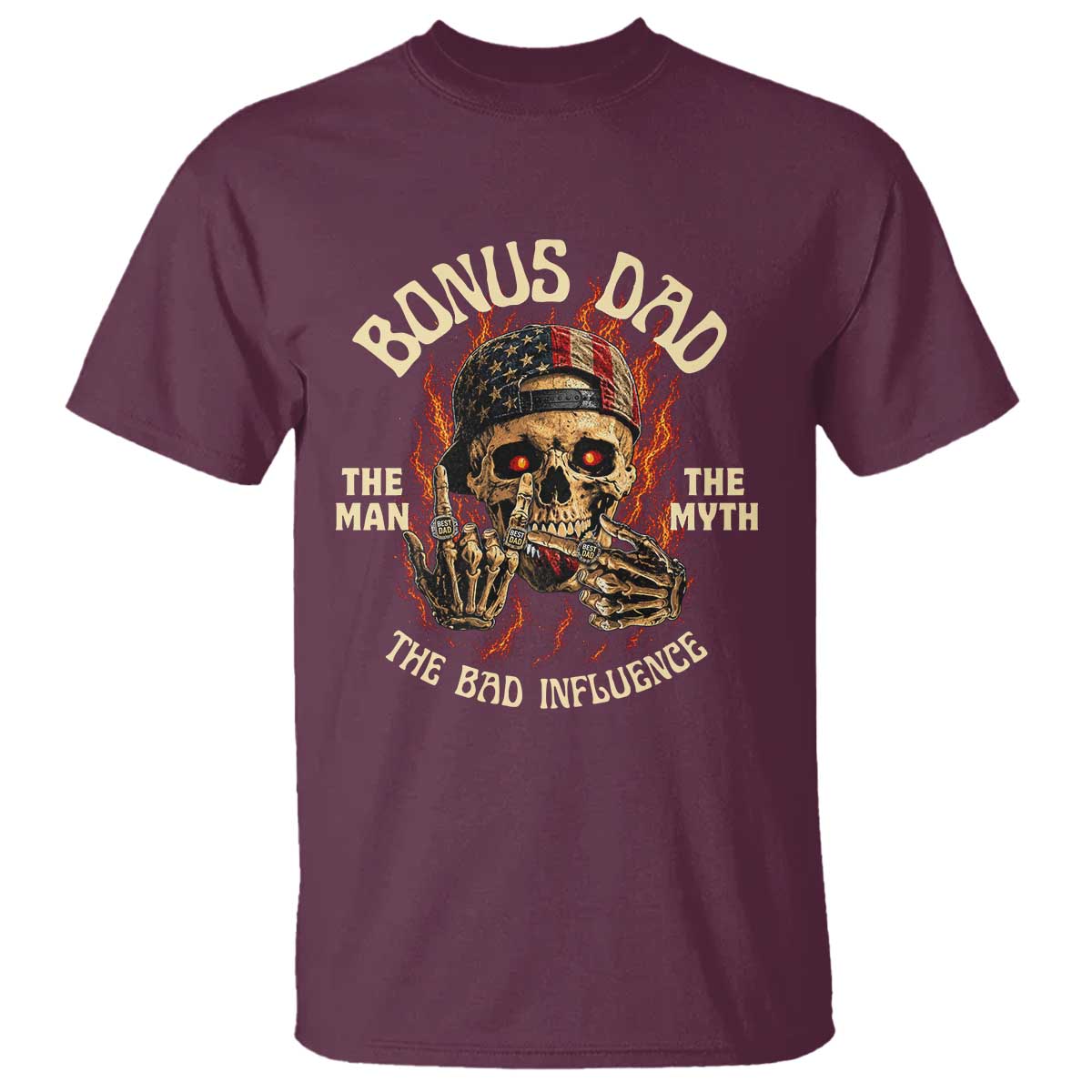 Bonus Dad T Shirt The Man Myth Bad Influence Step Dad Vintage Skull USA Flag TS10 Maroon Print Your Wear