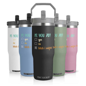 70th Birthday Flip Straw Tumbler Funny Is You 70 Gift Idea 70 Year Old TS10 Print Your Wear
