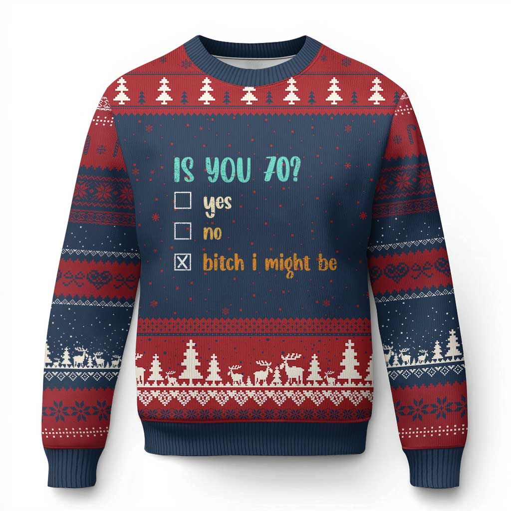 70th Birthday Ugly Christmas Sweater Funny Is You 70 Gift Idea 70 Year Old TS10 Navy Red Print Your Wear