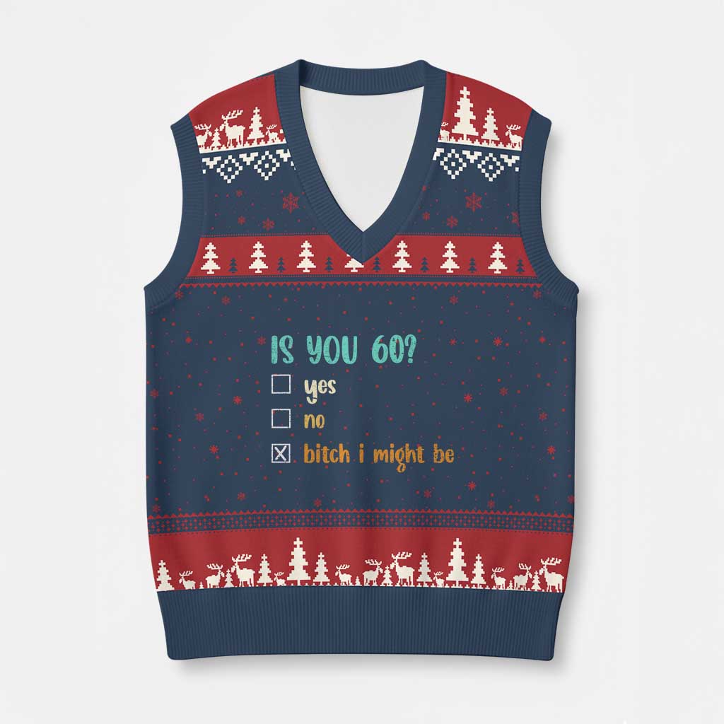 60th Birthday V-Neck Knit Sweater Vest Funny Is You 60 Gift Idea 60 Year Old TS10 Navy Red Print Your Wear