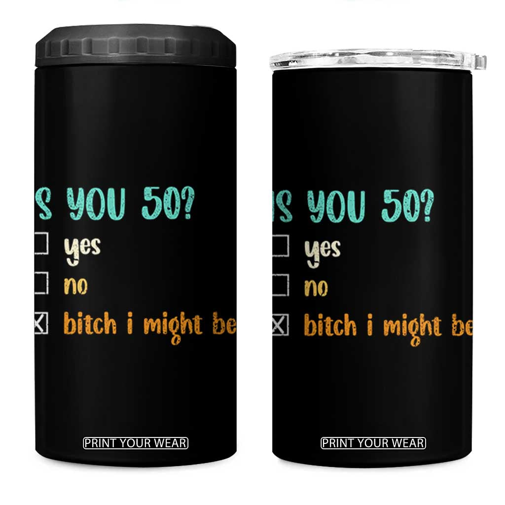 50th Birthday 4 in 1 Can Cooler Tumbler Funny Is You 50 Gift Idea 50 Year Old TS10 One Size: 16 oz Black Print Your Wear