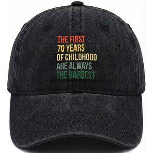 70th Birthday Washed Cotton Baseball Cap Retro The First 70 Years Childhood Hardest TS10 Print Your Wear