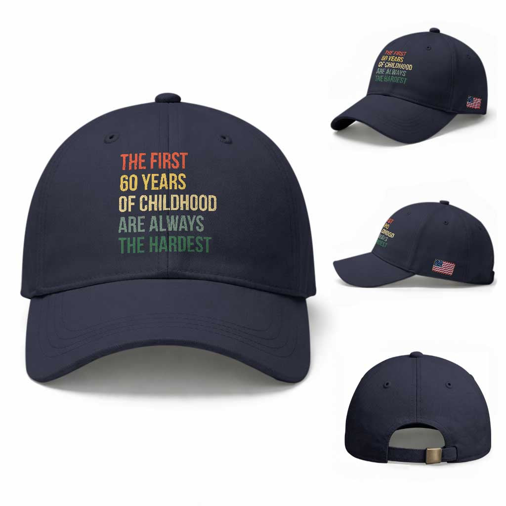 60th Birthday Baseball Cap Retro The First 60 Years Childhood Hardest TS10 Baseball Cap Universal Fit Navy Print Your Wear