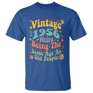 Funny 70th Birthday T Shirt Retro Groovy 1956 Weird Being The Same Age As Old People TS10 Royal Blue Print Your Wear