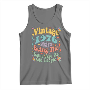 Funny 50th Birthday Tank Top Retro Groovy 1976 Weird Being The Same Age As Old People TS10 Black Heather Print Your Wear
