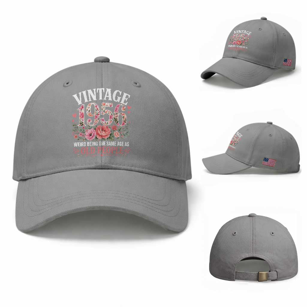 70th Birthday Gifts For Her Baseball Cap Floral 1956 Weird Being The Same Age As Old People TS10 Baseball Cap Universal Fit Sport Gray Print Your Wear