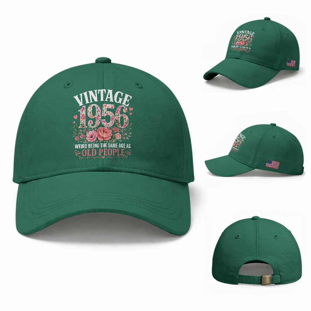 70th Birthday Gifts For Her Baseball Cap Floral 1956 Weird Being The Same Age As Old People TS10 Baseball Cap Universal Fit Irish Green Print Your Wear