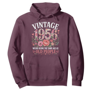 70th Birthday Gifts For Her Hoodie Floral 1956 Weird Being The Same Age As Old People TS10 Maroon Print Your Wear