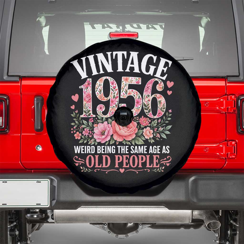 70th Birthday Gifts For Her Spare Tire Cover Floral 1956 Weird Being The Same Age As Old People TS10 Black Print Your Wear