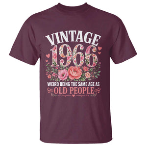 60th Birthday Gifts For Her T Shirt Floral 1966 Weird Being The Same Age As Old People TS10 Maroon Print Your Wear