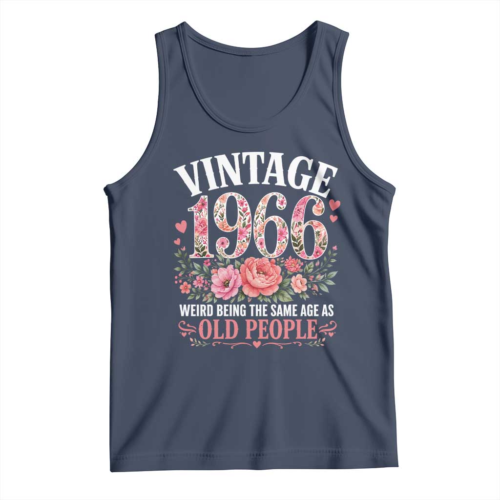 60th Birthday Gifts For Her Tank Top Floral 1966 Weird Being The Same Age As Old People TS10 Navy Print Your Wear