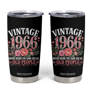 60th Birthday Gifts For Her Tumbler Cup Floral 1966 Weird Being The Same Age As Old People TS10 Black Print Your Wear