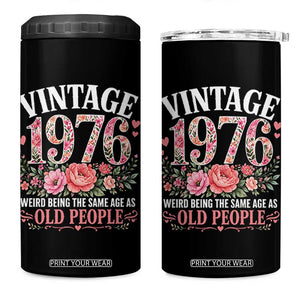 50th Birthday Gifts For Her 4 in 1 Can Cooler Tumbler Floral 1976 Weird Being The Same Age As Old People TS10 One Size: 16 oz Black Print Your Wear